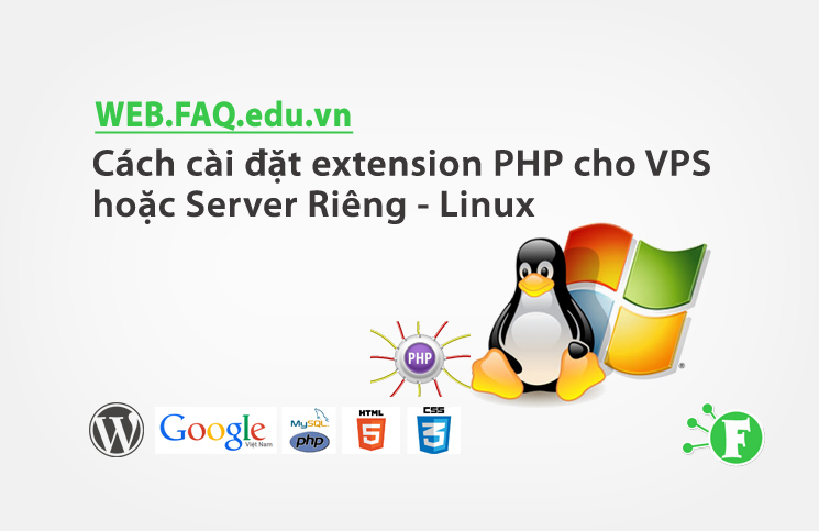 Cách cài đặt extension PHP cho VPS hoặc Server Riêng – Linux