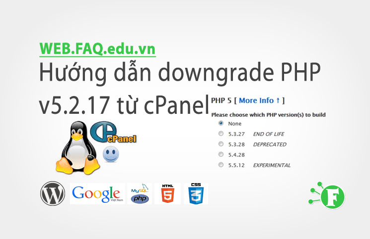 Hướng dẫn downgrade PHP v5.2.17 từ cPanel